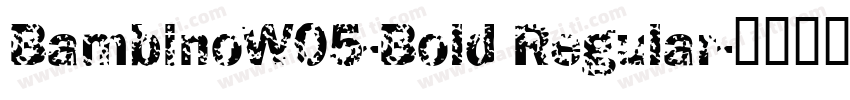 BambinoW05-Bold Regular字体转换